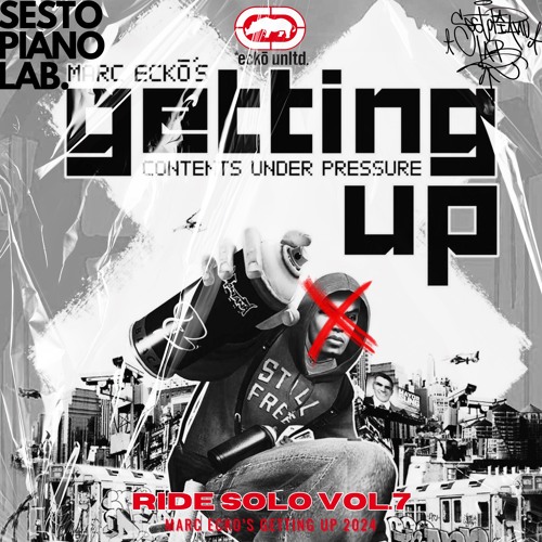 Ride Solo Vol.7 - Marc Ecko's Getting Up 2024