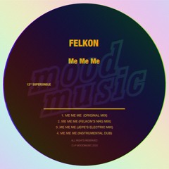 PREMIERE: Felkon - Me Me Me