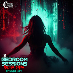 Bedroom Sessions Radio Show Ep 559