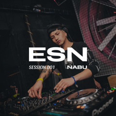 ESN SESSION 001 | NABU
