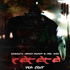 Skrillex, Missy Elliott & Mr. Oizo - RATATA(VLP Edit)