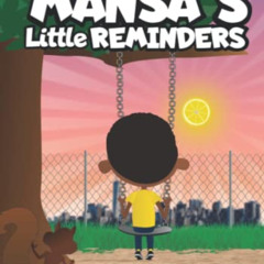 [DOWNLOAD] EPUB 📪 Mansa's little Reminders: Scratching the surface of financial lite