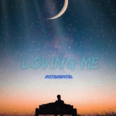LOVING ME Instrumental