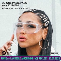 Lo Que Paso, Paso invite DJ MAMI - 28 Juin 2023
