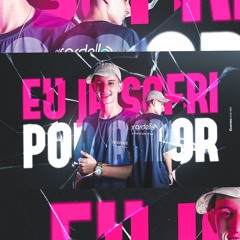 MEGA FUNK EU JA SOFRI POR AMOR - DJ GIRARDELLO