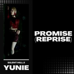 Silent Hill 2 - Promise (Reprise) [Yunie Cover]