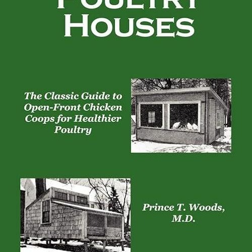 Stream ⚡PDF FreshAir Poultry Houses The Classic Guide to OpenFront