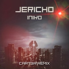 Iniko - Jericho (CART3R Remix)(Extended Mix)