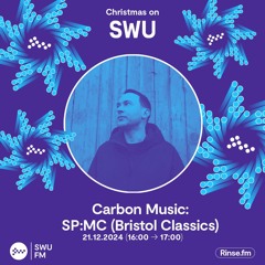 Carbon Music: SP:MC (Bristol Classics) - 21 December 2024