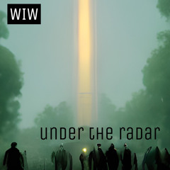 under the radar