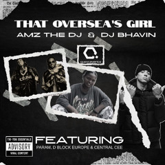 That Oversea's Girl (AMZ THE DJ & DJ BHAVIN)