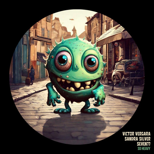 Victor Vergara, Sandra Silver, Seven77 - So Heavy