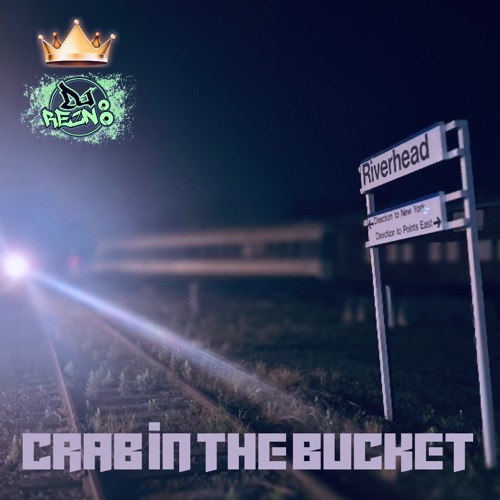 Stream Crab In The Bucket by DJ REZN8 Listen online for free on