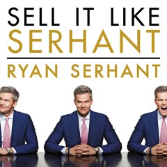 pdf sell it like serhant: how to sell more, earn more, and become the ulti