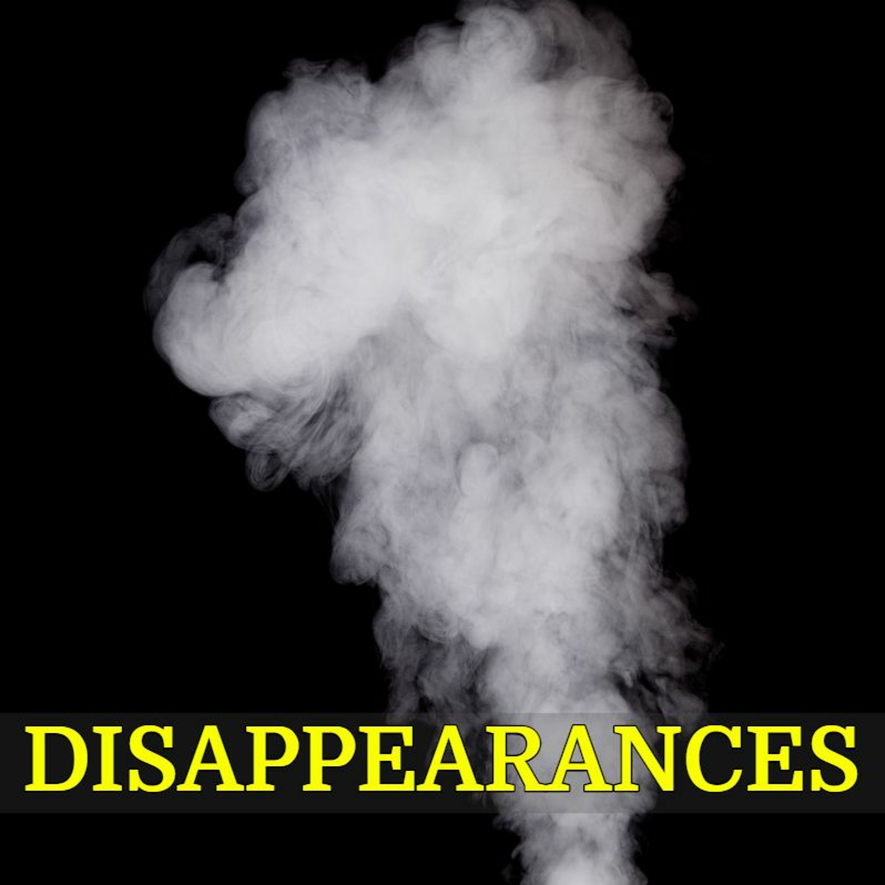 055 - Disappearances