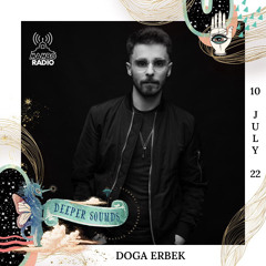 Doga Erbek : Deeper Sounds / Mambo Radio - 10.07.22