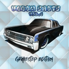 Venom Shots Vol.6 (Grimestep Edition)