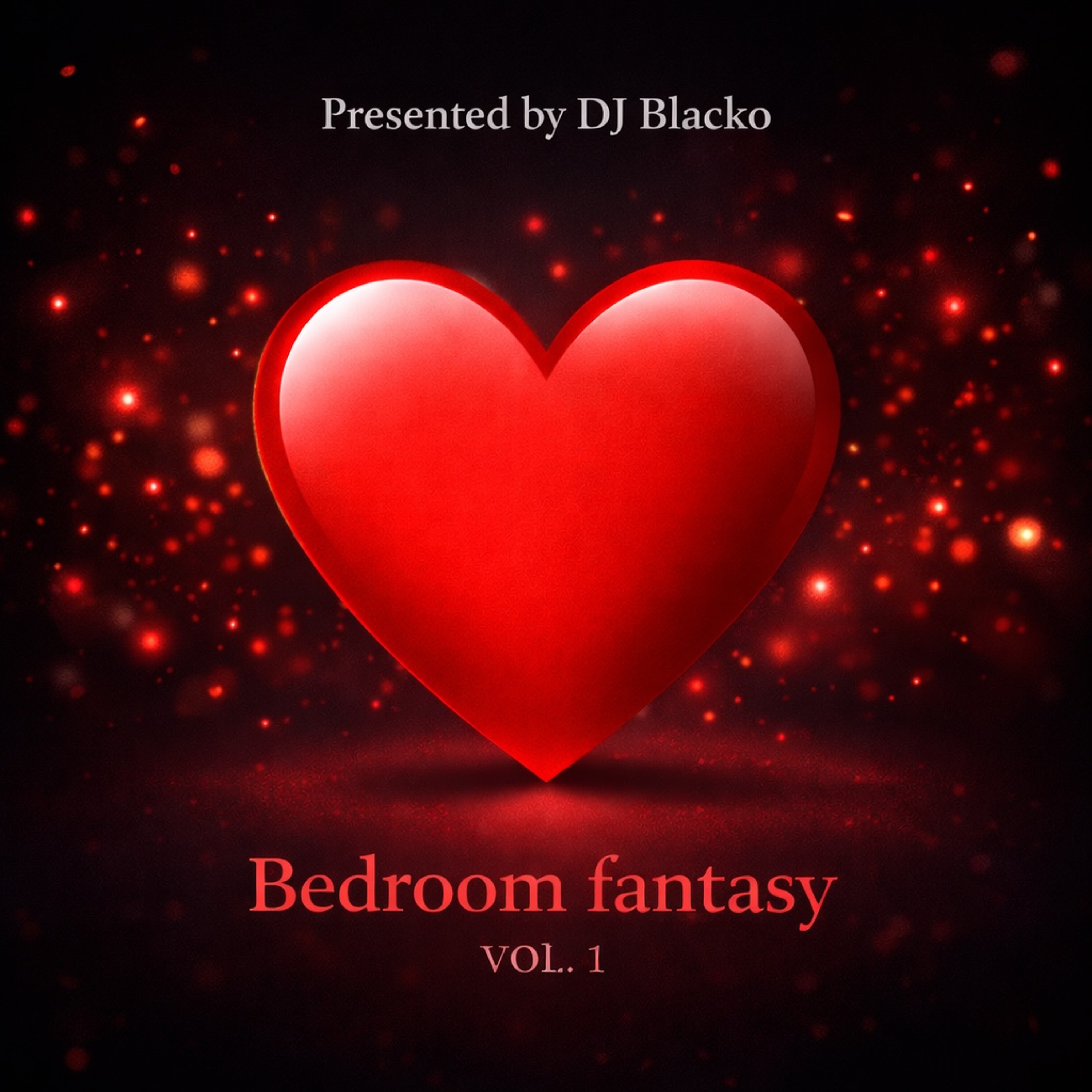 [MIXTAPE] @1DJBLACKO – Bedroom Fantasy Vol. 1 (Valentine’s Mix • Slow Dancehall / Bedroom Bashment) episode artwork