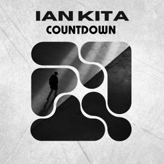 Ian Kita - Countdown (Original Mix)