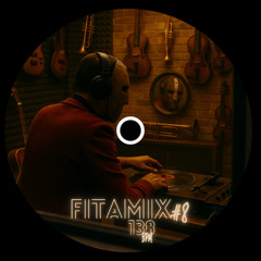 FITAMIX8-138BPM-ENTIER-(DEMO SOUNDCLOUD)