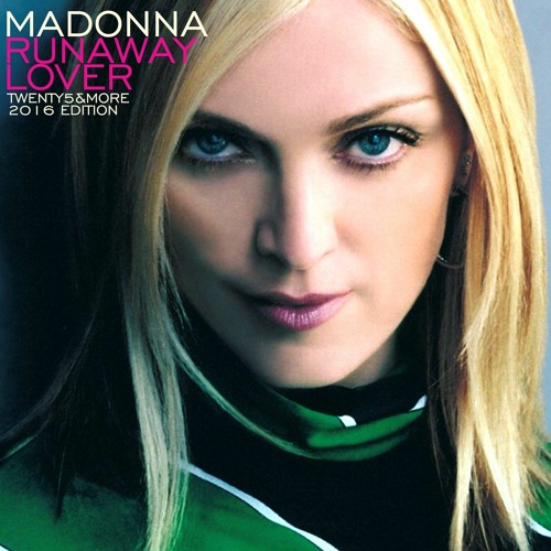 madonna runaway lover