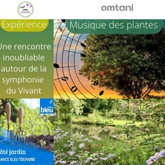 RDV avec la Musique des Plantes chez Jardins Ecosystèmes