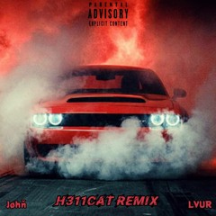 Jøhň - H311CAT (Remix) ft. LVUR (prod. LejJA) (official audio)