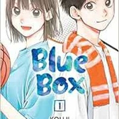 free EBOOK 📌 Blue Box, Vol. 1 (1) by Kouji Miura [PDF EBOOK EPUB KINDLE]