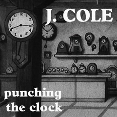 J. Cole - Punching The Clock