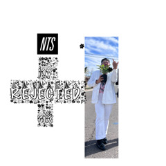 NTS joy REJECTED mix
