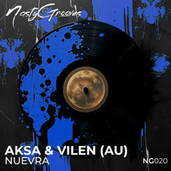 AKSA, Vilen (AU) - Nuevra (Original Mix)