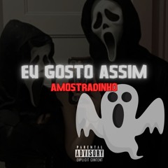 MC SMITH DO CORTE - EU GOSTO ASSIM, AMOSTRADINHO ( DJ MENOR PIU )