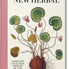 [Download] KINDLE 📁 Leonhart Fuchs. The New Herbal by  Werner Dressendörfer EPUB KIN