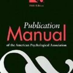 [GET] KINDLE 📗 Publication Manual of the American Psychological Association by Ameri
