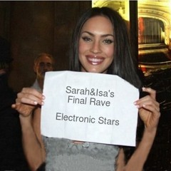 Isa & Sarah : Part I - Electronic Stars mk.ii