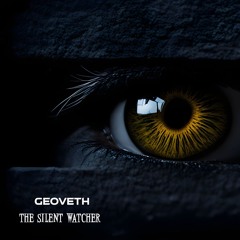 The Silent Watcher