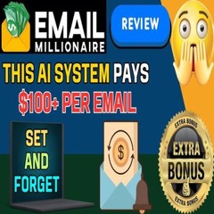 Email Millionaire Review: Transform Your Inbox Into a Revenue Machine