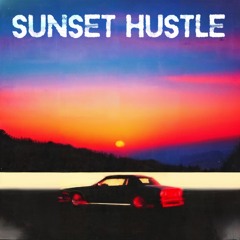 Sunset Hustle