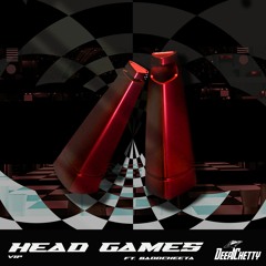 Deep Chetty - Head Games 3 (Feat. BaddCheeta)