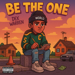 BE THE ONE