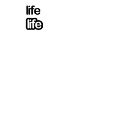 LIFE