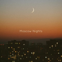 Outtake x DAM95 - Moscow Nights