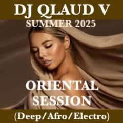 ORIENTAL SESSION (Deep/Afro/electro)Promo set