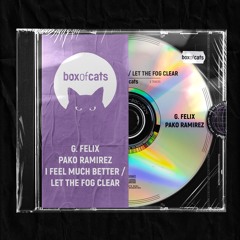 G. Felix, Pako Ramirez - Let The Fog Clear