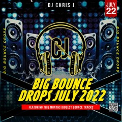 Big Bounce Drops July 2022