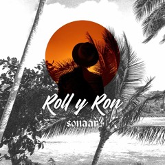 Sonaar - Roll Y Ron (Original Mix)