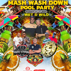 Mash Washdown Pool Party Promo By Dj Keston