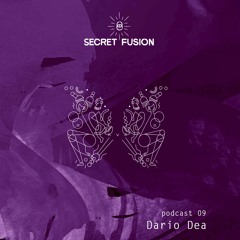 Secret Fusion Podcast Nr.: 9 - Dario Dea
