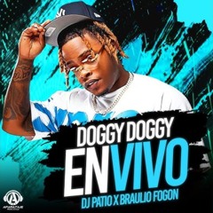 DJ Patio, Braulio Fogon - DOGGY DOGGY (En Vivo)