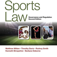 [DOWNLOAD] EBOOK 📍 Sports Law: Governance and Regulation (Aspen College) by  Matthew